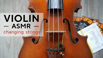 ASMR - changing violin strings (soft music, no talking)