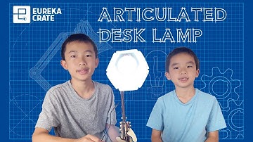 We Built an Articulated Desk Lamp! KiwiCo Eureka Crate Unboxing and Review 2022 | STEM Project