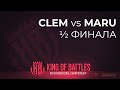 [SC2] Clem (T) vs. Maru (T) | 1/2 финала — Матч 2 | King of Battles