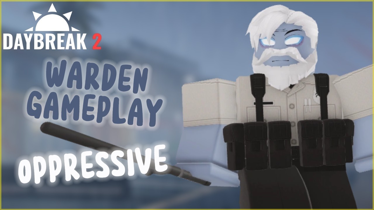 Warden Is An Insane Killer | Daybreak 2 - YouTube