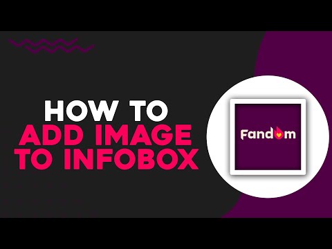 How To Add An Image To An Infobox On Fandom Easiest Way