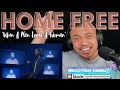 WHEN A MAN LOVES A WOMAN with HOME FREE (unedited chat session) | Bruddah Sam's REACTION vids