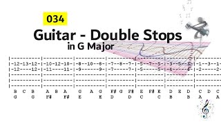 034 Double Stops in G Major for Guitar - Learn Tablature - Easy Beginners Level