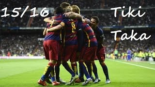 FC Barcelona  ►Tiki Taka ● Ultimate Team Play ● 15/16 ● ᴴᴰ