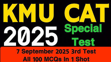KMU-CAT 3rd Test 2025 | Today