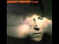 Christy Moore - The first time ever I saw your face