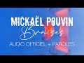 Mickal pouvin  braises  audio  paroles 