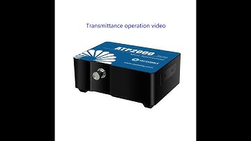 ATP2000P Transmittance Measurement Operation Video