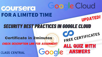 Security Best Practices in Google Cloud,(week-1-6) All Quiz Answers.#coursera #quiztime #answers #mr