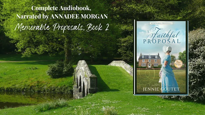 The complete audio version of A Faithful Proposal ...