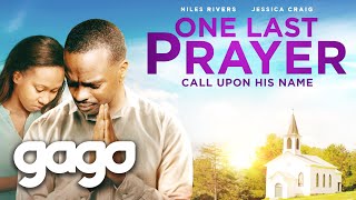 GAGO  One Last Prayer | Full Drama Movie | Family Faith | Rare Cancer