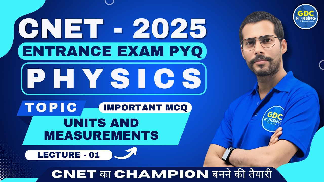Units And Measurement (Physics) | CNET Entrance Exam 2025 | - YouTube