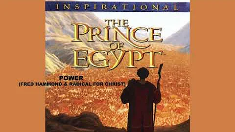 POWER (FRED HAMMOND & RADICAL FOR CHRIST)