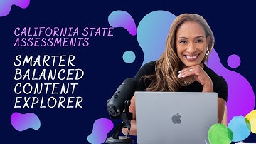 The California Assessment for Student Performance and Progress CAASPP SBAC Content Explorer