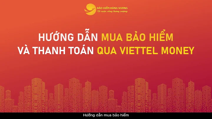 BHV - HƯỚNG DẪN MUA VÀ THANH TOÁN PHÍ BẢO HIỂM ONLINE