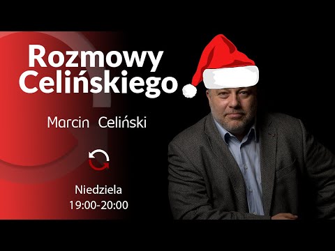                     Rozmowy Celińskiego -Robert Sobiech - Marcin Celiński
                              