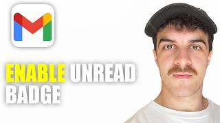 How to Enable Gmail Unread Message Icon and Badge (2026 Guide)