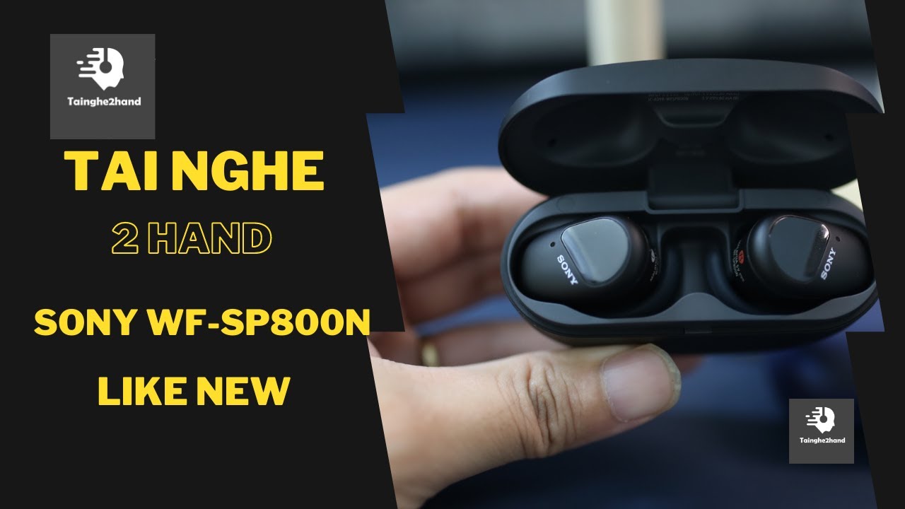 🎥 Tai nghe Tws thể thao Sony WF-SP800N second hand nhập Mỹ — Video review, click xem trên YouTube