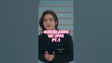 QUEENCARDS OF JYPE✨(Pt. 1)