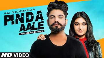 Pinda Aale (Full Song) Raj Dhadrianala | Handaz Music | Latest Punjabi Song 2020