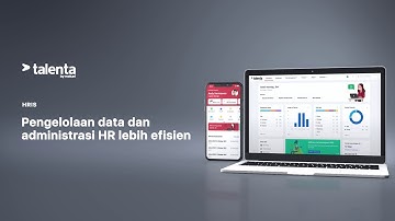 Kelola data & administrasi HR lebih efisien dengan HRIS dari Talenta by Mekari