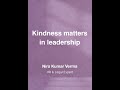 Kindness matters in leadership 