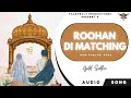 Roohan di matching  gold sidhu yaarvelly productions  latest punjabi songs 2023