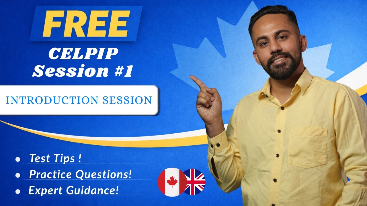 CELPIP Session #1 | Introduction Session | Complete Beginner Guide for Canada PR