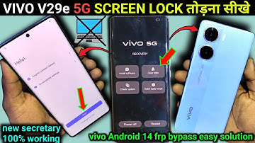 Vivo V29e mobile ka lock kaise tode | vivo v29e hard reset frp bypass | vivo v29e screen lock remove