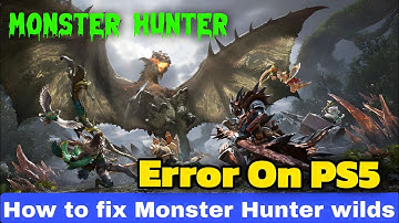 How To Solve Monster Hunter Wilds Won