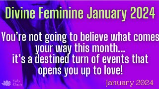 Divine Feminine January🌟 A sudden turn of events that aligns you with a golden opportunity for love!