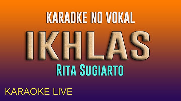 IKHLAS KARAOKE - RITA SUGIARTO