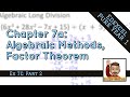 Factor Theorem 7 • Factorising using Factor Theorem • P1 Ex7C • 🤖