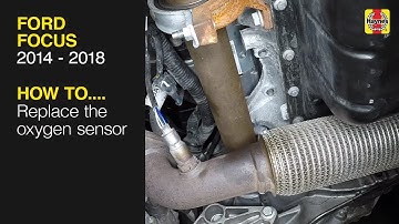 How to Replace the oxygen sensor on the Ford Focus 2014 to 2018