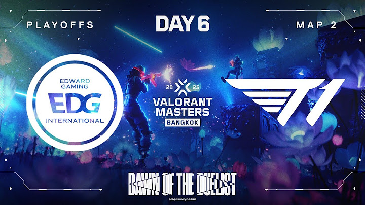 EDG vs. T1 - VALORANT Masters Bangkok - Bracket Stage - Map 2