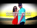 Wapniaczka  mj byy  explosive duo remix