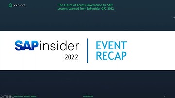 The Future of Access Governance for SAP  Lessons Learned from SAPinsider GRC 2022