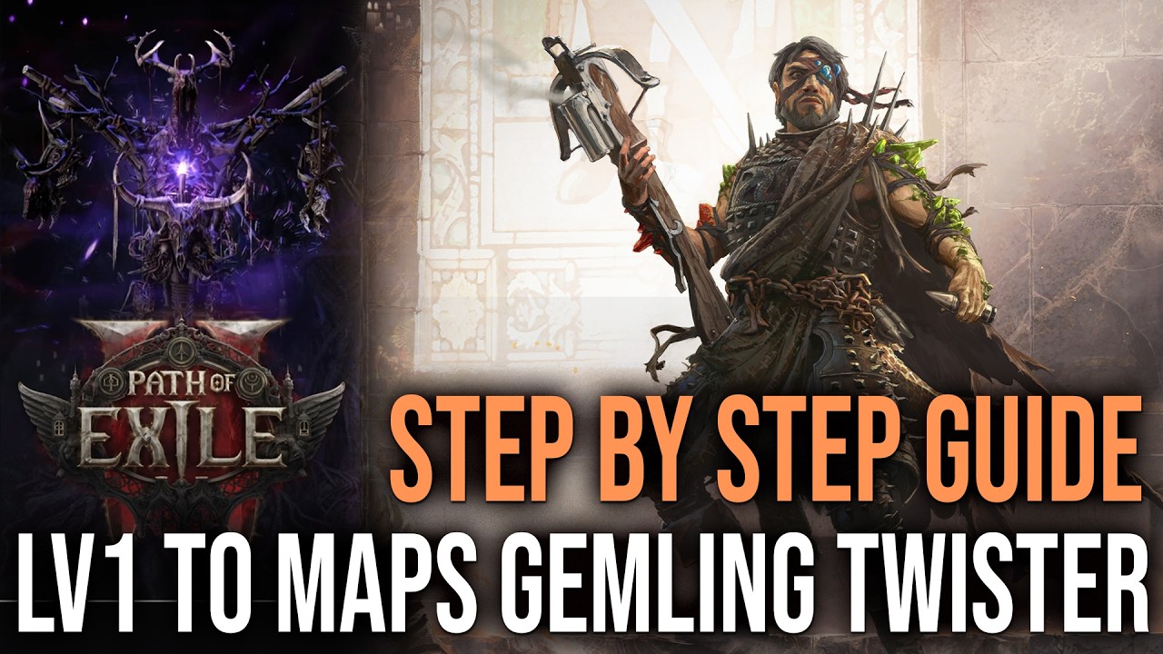 Step by step leveling guide for Gemling twister from Lv1 to Maps - Path of exile 2