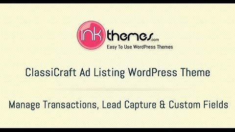Manage Transactions, Lead Capture and Custom Fields with Classicraft Theme