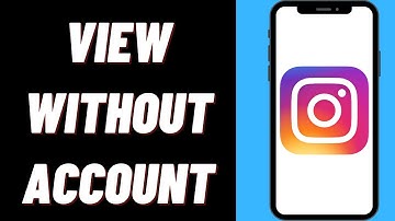 How To View Instagram Without An Account On iPhone