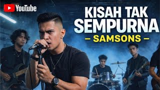 SAMSON KISAH TAK SEMPURNA