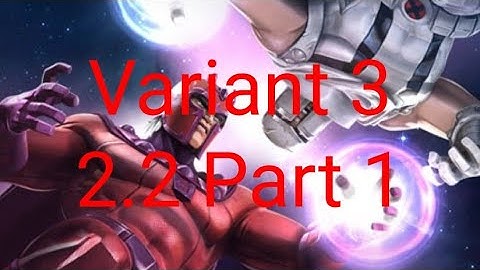Marvel Contest Of Champions-Variant 3 2.2 Full Path-Part 1