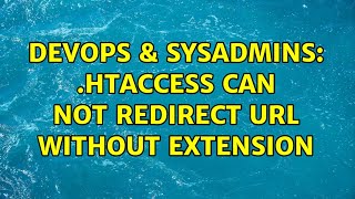 DevOps & SysAdmins: .htaccess can not redirect URL without extension Profile