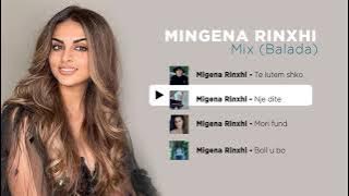 Migena Rinxhi - Mix (Balada)