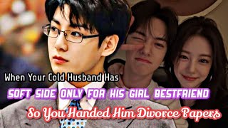 When Your Cold Husband Has Soft Side Only For His Girl Bestfriend So You Handed Him Divorce Papers screenshot 2
