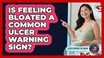 Is Feeling Bloated a Common Ulcer Warning Sign?
