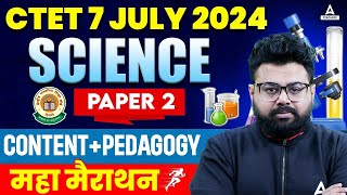 Science Pedagogy For CTET 2024 | CTET Science Marathon Bhawani Sir