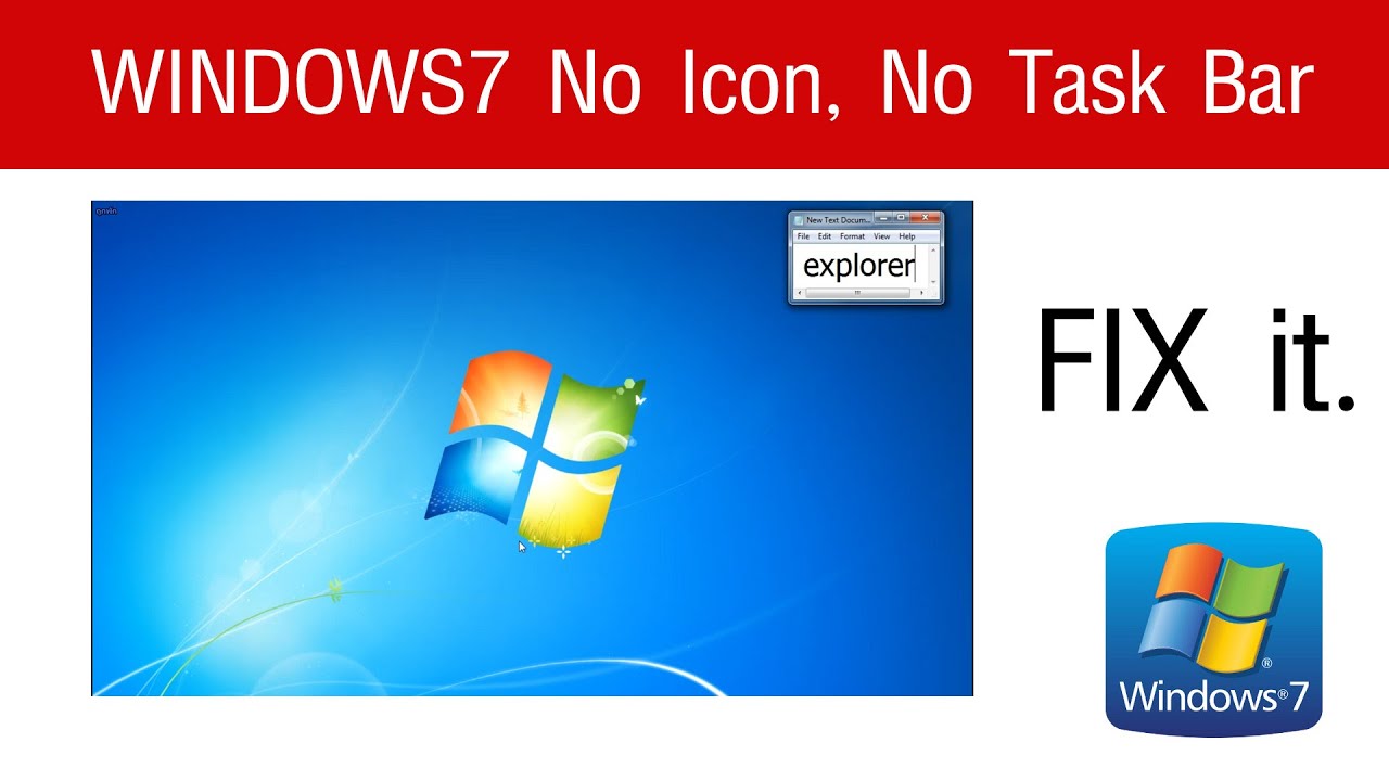 Fix Windows 7 No icon, No Task bar : แก้ปัญหา Windows 7 : ไอคอนหาย ทาสก์บาร์หาย