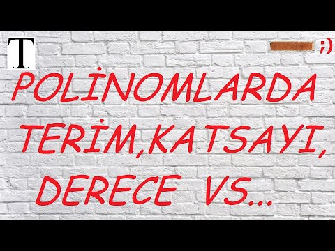 Polinom terim katsayı derece başkatsayı sabit terim