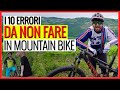 10 ERRORI DA NON FARE IN MOUNTAIN BIKE by 365tv